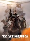 12 Strong 2018 12 Strong 2018
