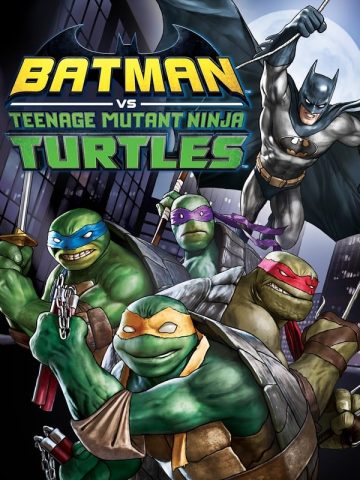 batman vs teenage mutant ninja turtles 2019