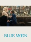 Blue Moon 2025 Blue Moon 2025