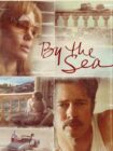 By the Sea 2015 By the Sea 2015