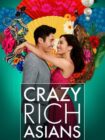 Crazy Rich Asians 2018 Crazy Rich Asians 2018