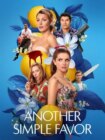 Another Simple Favor 2025 Another Simple Favor 2025