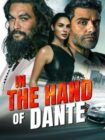In the Hand of Dante 2025 In the Hand of Dante 2025