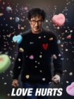 Love Hurts 2025 Love Hurts 2025