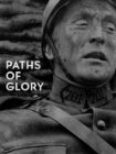 Paths of Glory 1957 Paths of Glory 1957