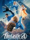 The Fantastic Four: First Steps 2025 The Fantastic Four: First Steps 2025
