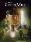 The Green Mile 1999 The Green Mile 1999