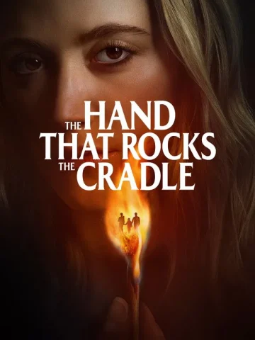 دانلود دانلود فیلم The Hand That Rocks the Cradle 2025 از فیلم فان
