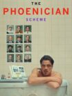 The Phoenician Scheme 2025 The Phoenician Scheme 2025