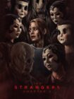 The Strangers: Chapter 2 2025 The Strangers: Chapter 2 2025