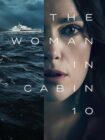 The Woman in Cabin 10 2025 The Woman in Cabin 10 2025