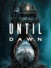 Until Dawn 2025 Until Dawn 2025
