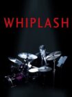 Whiplash 2014 Whiplash 2014
