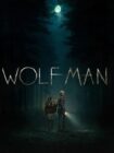 Wolf Man 2025 Wolf Man 2025