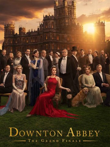 downton abbey: the grand finale 2025