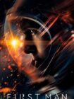 First Man 2018 First Man 2018