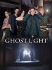 Ghost Light 2018 Ghost Light 2018