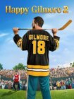Happy Gilmore 2 2025 Happy Gilmore 2 2025