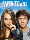 Paper Towns 2015 Paper Towns 2015