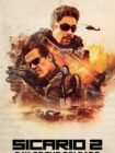 Sicario: Day of the Soldado 2018 Sicario: Day of the Soldado 2018