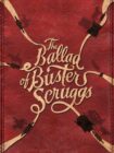 The Ballad of Buster Scruggs 2018 The Ballad of Buster Scruggs 2018