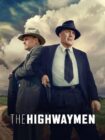 The Highwaymen 2019 The Highwaymen 2019