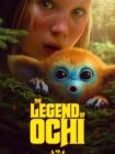 The Legend of Ochi 2025 The Legend of Ochi 2025
