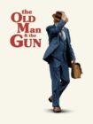 The Old Man & the Gun 2018 The Old Man & the Gun 2018