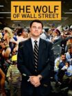 The Wolf of Wall Street 2013 The Wolf of Wall Street 2013