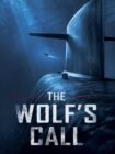 The Wolf’s Call 2019 The Wolf’s Call 2019