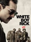 White Boy Rick 2018 White Boy Rick 2018