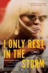 I Only Rest in the Storm I Only Rest in the Storm