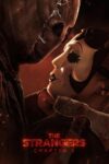 The Strangers: Chapter 3 The Strangers: Chapter 3