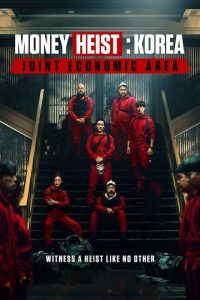 دانلود سریال Money Heist: Korea – Joint Economic Area 2022