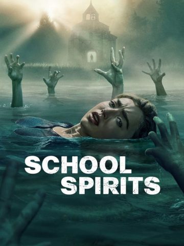 دانلود دانلود سریال School Spirits 2023 از فیلم فان