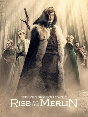دانلود دانلود سریال The Pendragon Cycle: Rise of the Merlin 2026 از فیلم فان