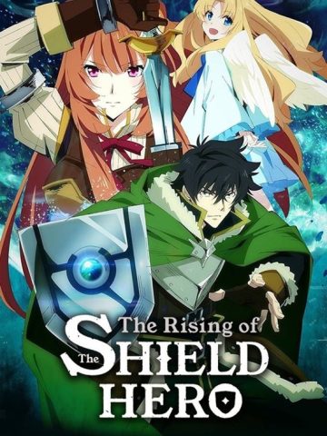 دانلود دانلود سریال The Rising of the Shield Hero 2019 از فیلم فان