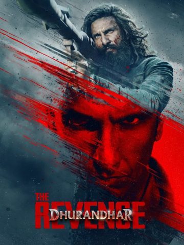 دانلود فیلم Dhurandhar: The Revenge 2026